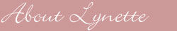 about lynette